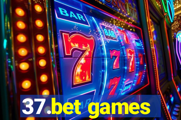 37.bet games